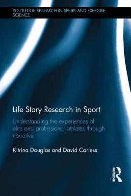 Life Story Research in Sport