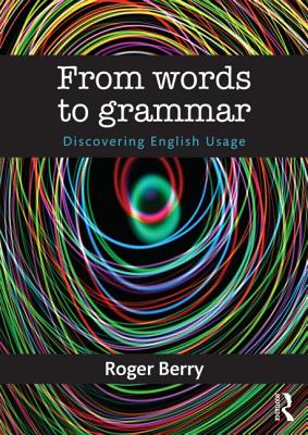 From Words to Grammar