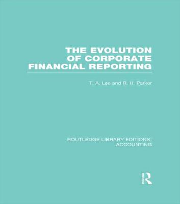 Evolution of Corporate Financial Reporting (RLE Accounting)