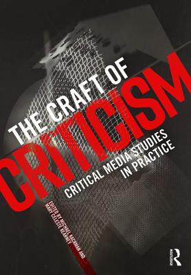 The Craft of Criticism