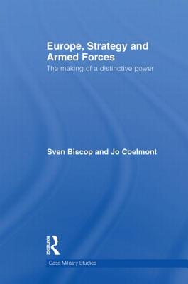 Europe, Strategy and Armed Forces