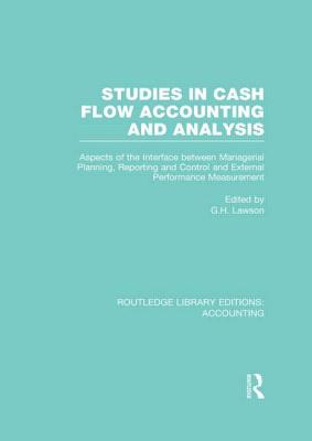 Studies in Cash Flow Accounting and Analysis  (RLE Accounting)