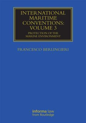 International Maritime Conventions (Volume 3)