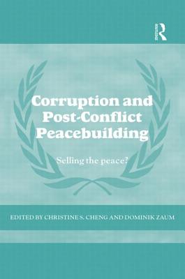 Corruption and Post-Conflict Peacebuilding