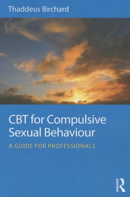 CBT for Compulsive Sexual Behaviour