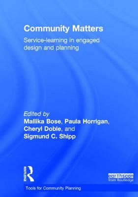Community Matters: Service-Learning in Engaged Design and Planning