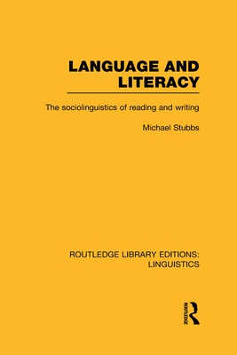 Language and Literacy (RLE Linguistics C: Applied Linguistics)