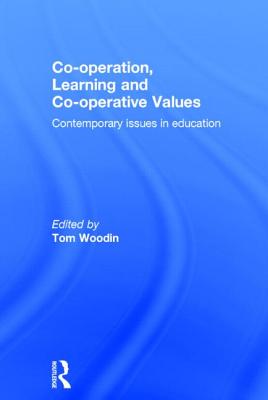 Co-operation, Learning and Co-operative Values