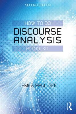 How to do Discourse Analysis