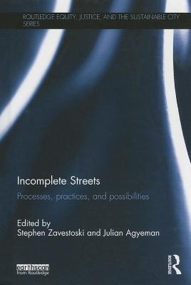 Incomplete Streets