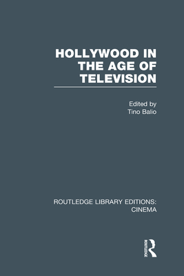 Hollywood in the Age of Television