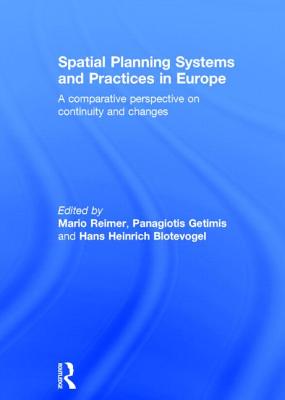 Spatial Planning Systems and Practices in Europe