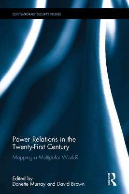 Power Relations in the Twenty-First Century