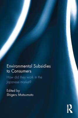 Environmental Subsidies to Consumers