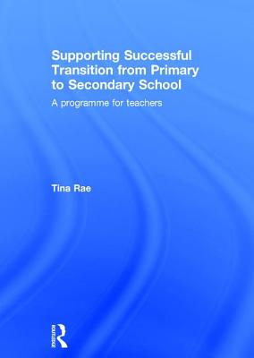 Supporting Successful Transition from Primary to Secondary School