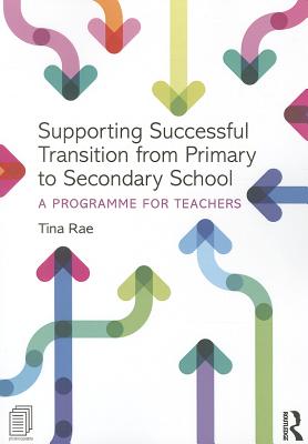 Supporting Successful Transition from Primary to Secondary School