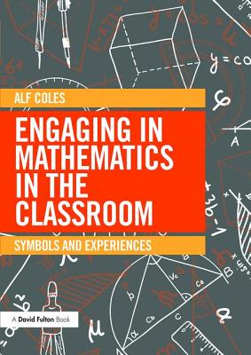 Engaging in Mathematics in the Classroom