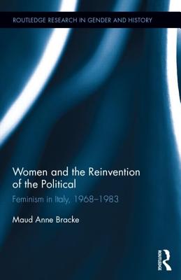 Women and the Reinvention of the Political