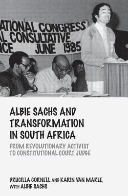 Albie Sachs and Transformation in South Africa