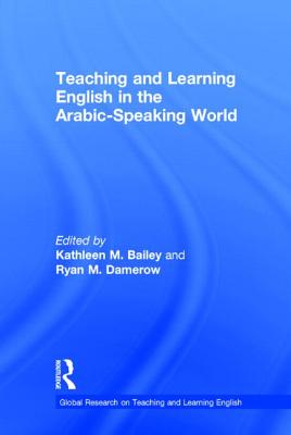 Teaching and Learning English in the Arabic-Speaking World