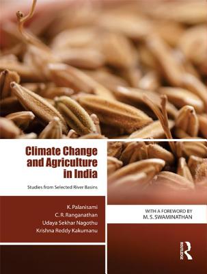 Climate Change and Agriculture in India