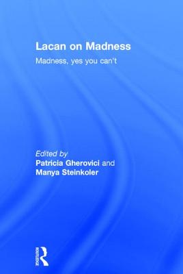 Lacan on Madness