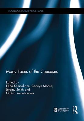 Many Faces of the Caucasus