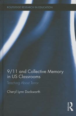 9/11 and Collective Memory in US Classrooms