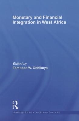 Monetary and Financial Integration in West Africa