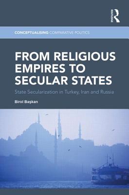 From Religious Empires to Secular States