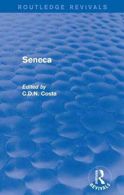 Seneca (Routledge Revivals)