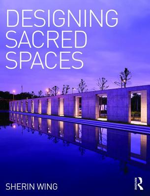 Designing Sacred Spaces