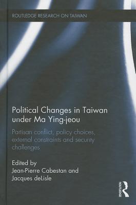 Political Changes in Taiwan Under Ma Ying-jeou