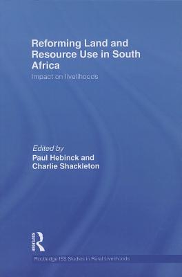 Reforming Land and Resource Use in South Africa