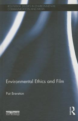 Environmental Ethics and Film