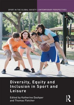 Diversity, equity and inclusion in sport and leisure