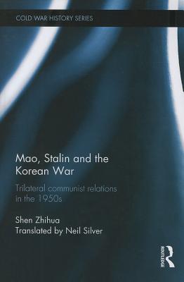 Mao, Stalin and the Korean War