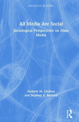 All Media Are Social