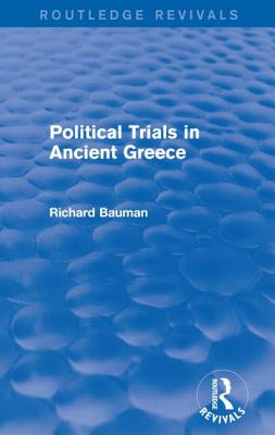 Political Trials in Ancient Greece (Routledge Revivals)