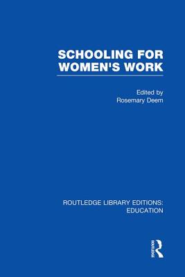 Schooling for Women's Work