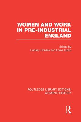 Women and Work in Pre-industrial England