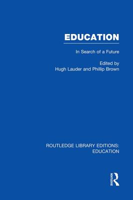 Education  (RLE Edu L Sociology of Education)