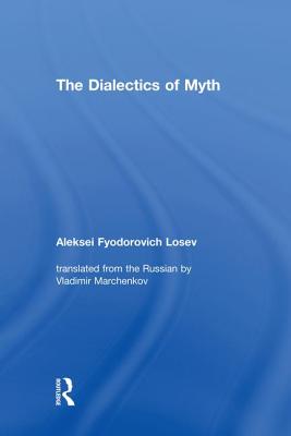 The Dialectics of Myth