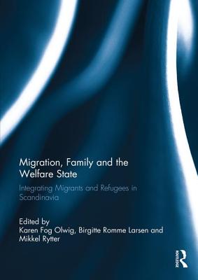 Migration, Family and the Welfare State