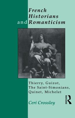 French Historians and Romanticism