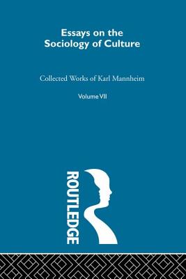 Essays on the Sociology of Culture