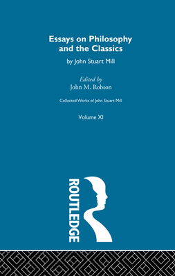 Collected Works of John Stuart Mill