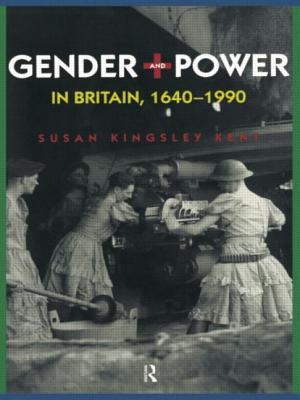 Gender and Power in Britain 1640-1990