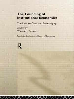 The Founding of Institutional Economics