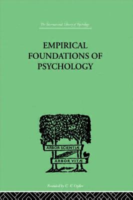 Empirical Foundations Of Psychology